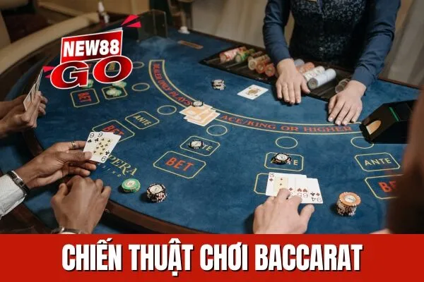 Chiến thuật và Cách Chơi Baccarat Cực Hay thắng đến 100%